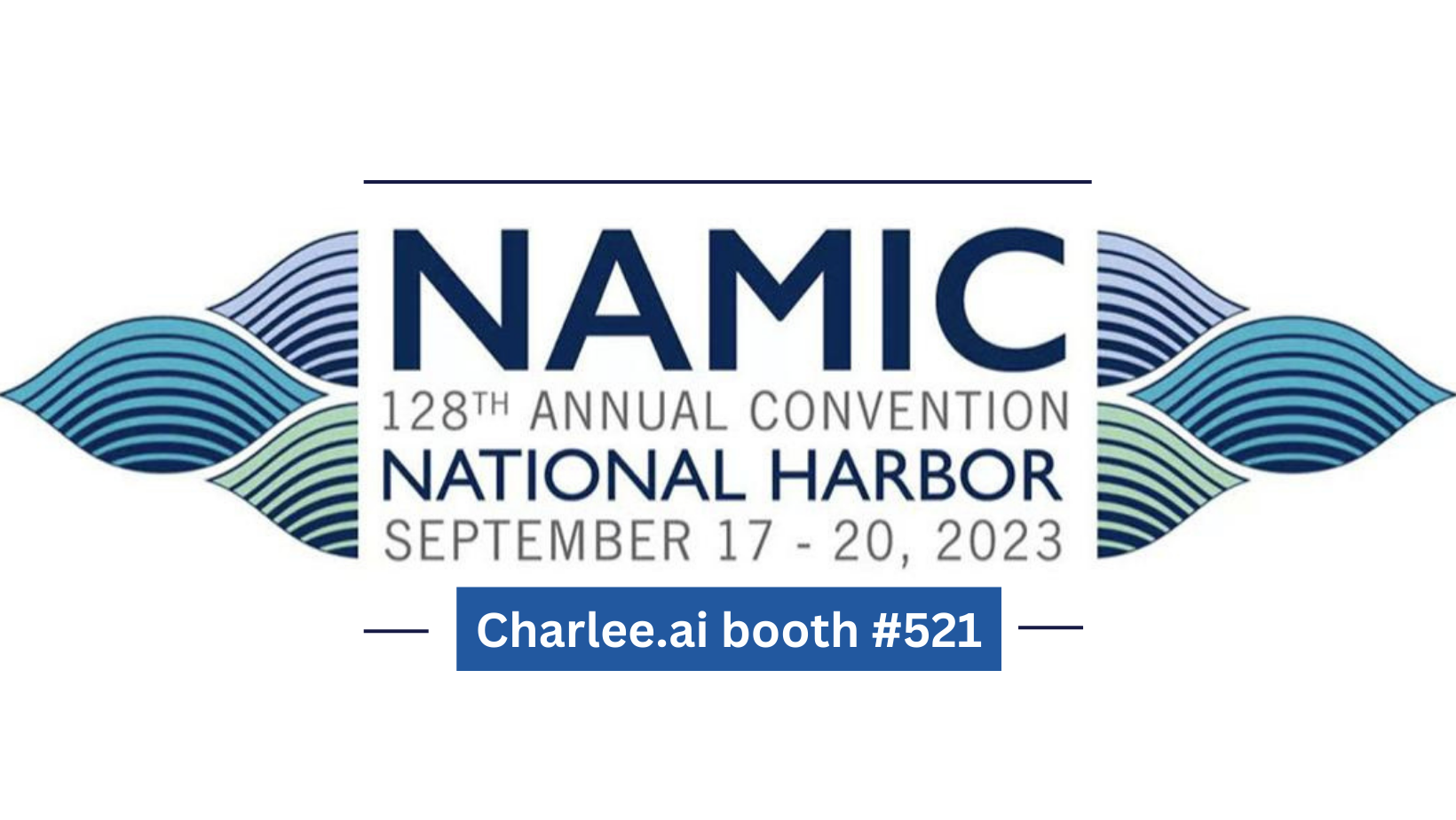 NAMIC Annual Convention CHARLEE.AI